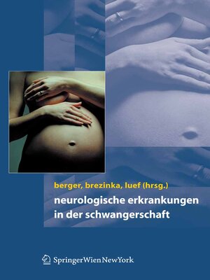 cover image of Neurologische Erkrankungen in der Schwangerschaft